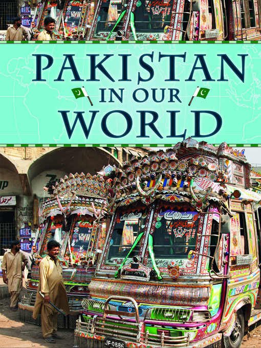 Title details for Pakistan in Our World by Andrew Langley - Available